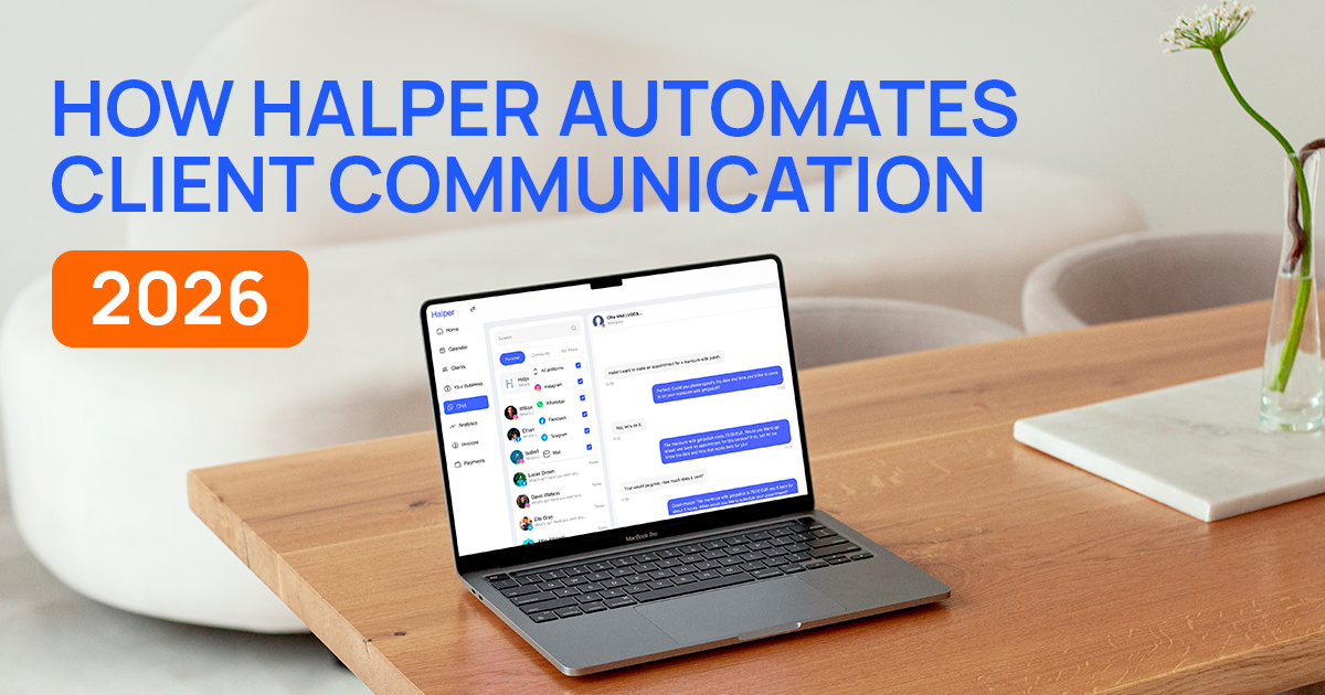 How Halper Automates Client Communication in 2026